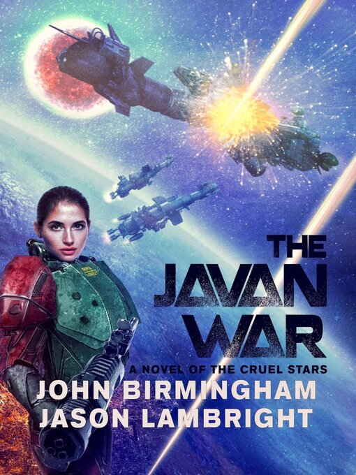 Title details for The Javan War by John Birmingham - Available